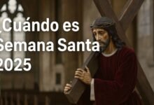 Cuando es Semana Santa 2025